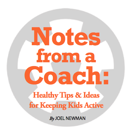 Notes from a coach: Healthy Tips