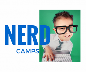 Nerd Camps