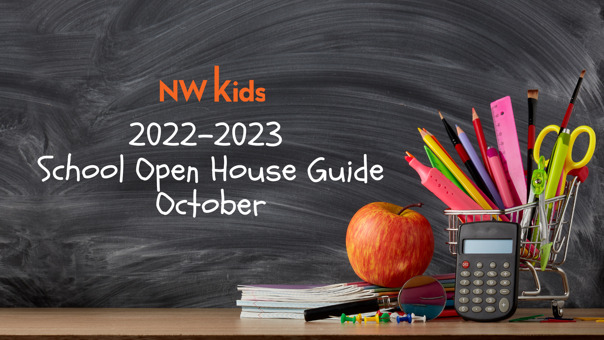 2022 - 2023 Back to School Open House