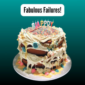 Fabulous failures camp showing messy, collapsing cake